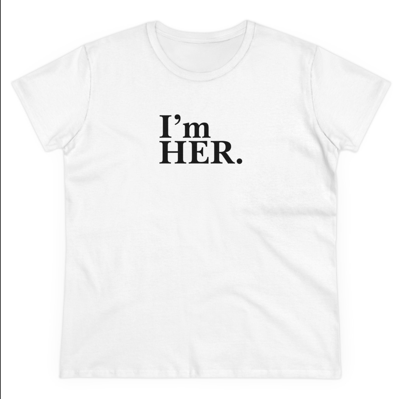 I'm Her Tee